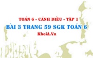 Bài 3 trang 59 SGK Toán 6 tập 1 Cánh Diều